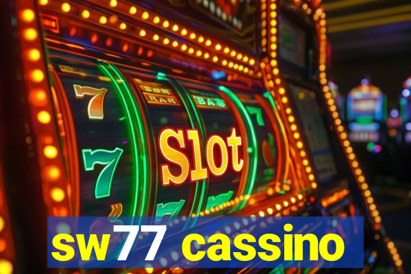 sw77 cassino